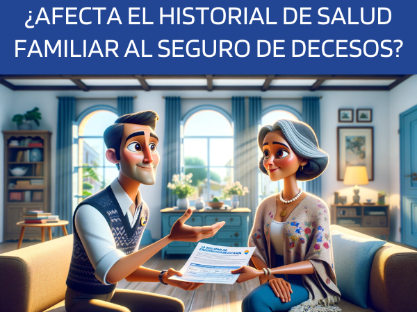 ¿Cómo afecta el historial de salud familiar al seguro de decesos?