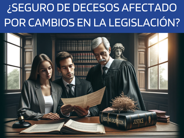 ¿El seguro de decesos se ve afectado por cambios en la legislación sobre funerales y sepelios?