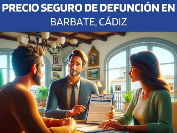 PRESUPUESTO para SEGURO de DEFUNCIÓN en Barbate, Cádiz