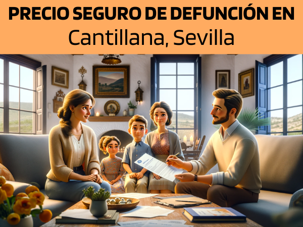 PRESUPUESTO para Seguro de Defunción en Cantillana, Sevilla