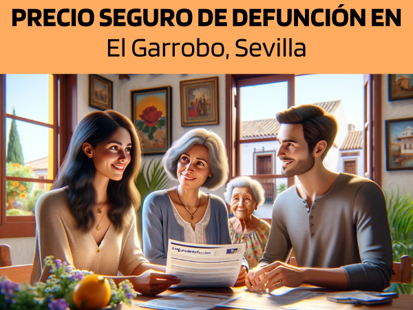 PRESUPUESTO para Seguro de Defunción en El Garrobo, Sevilla