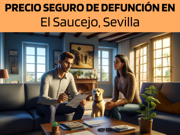 PRESUPUESTO para Seguro de Defunción en El Saucejo, Sevilla