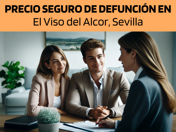 PRESUPUESTO para Seguro de Defunción en El Viso del Alcor, Sevilla