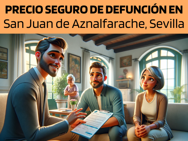 PRESUPUESTO para Seguro de Defunción en San Juan de Aznalfarache, Sevilla