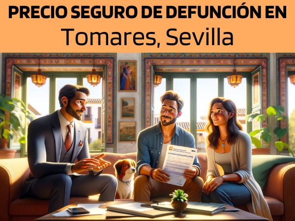 PRESUPUESTO para Seguro de Defunción en Tomares, Sevilla