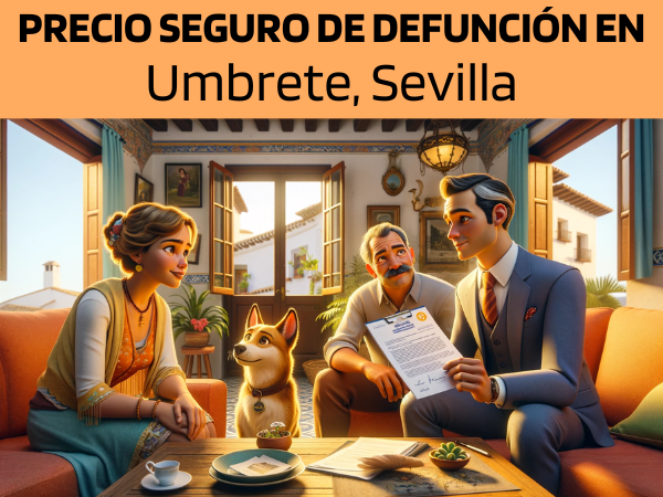 PRESUPUESTO para Seguro de Defunción en Umbrete, Sevilla