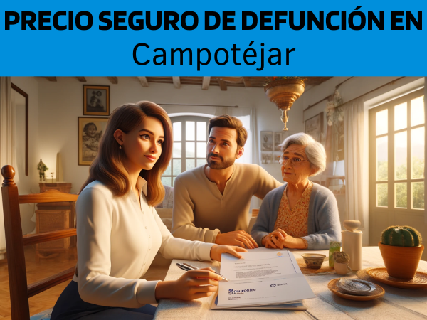 PRESUPUESTO para Seguro de Defunción en Campotéjar, Granada